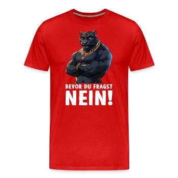 Schwarzer Panter Bevor du fragst Nein Jaguar - Männer Premium Bio T-Shirt - Rot - Vorne - Damien (186cm)