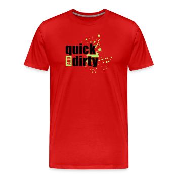 quick and dirty - Männer Premium Bio T-Shirt - Rot - Vorne - Damien (186cm)