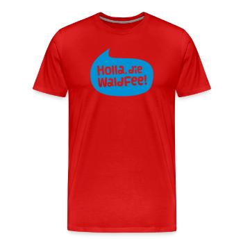 holla the forest fairy - Men's Premium Organic T-Shirt - red - Front - Damien (186cm)