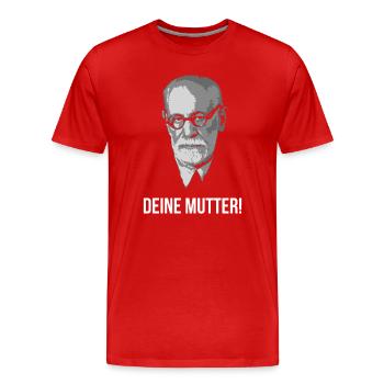 Sigmund Freud Deine Mutter Spruch - Männer Premium Bio T-Shirt - Rot - Vorne - Damien (186cm)