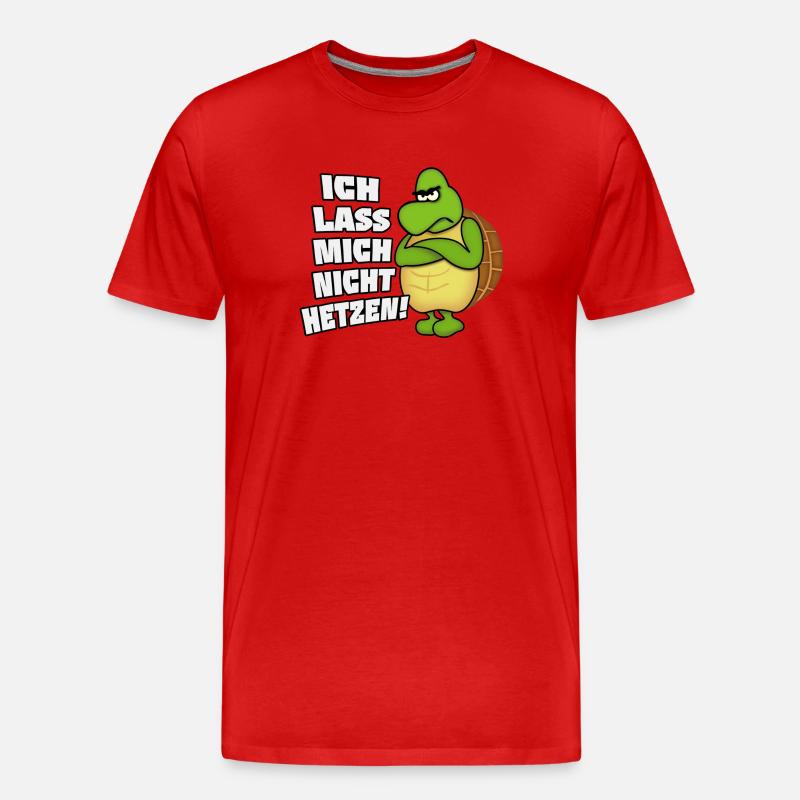 Ich lass mich nicht hetzen! - Männer Premium Bio T-Shirt - Rot