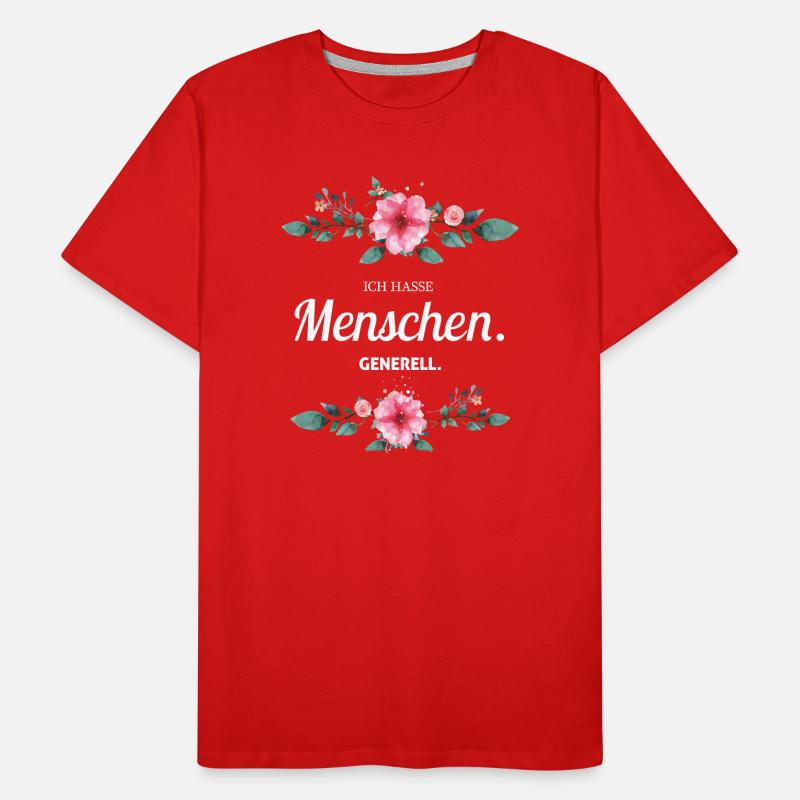 Ich Hasse Menschen Generell Sarkasmus Geschenk Männer Premium Bio T-Shirt