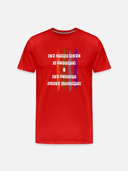 Ich denke nicht in Streifen - Männer Premium Bio T-Shirt - Rot