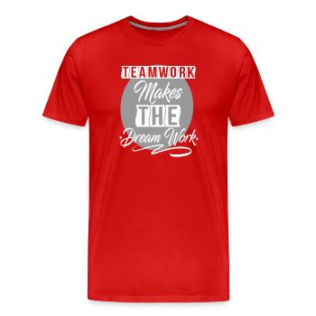 Le travail d'équipe fait le rêve de travail - T-shirt bio Premium Homme - rouge - Devant - Damien (186cm)