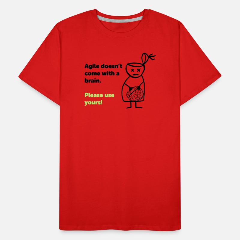 Agile doesn't come with a brain - please use yours Men's Premium Organic T-Shirt