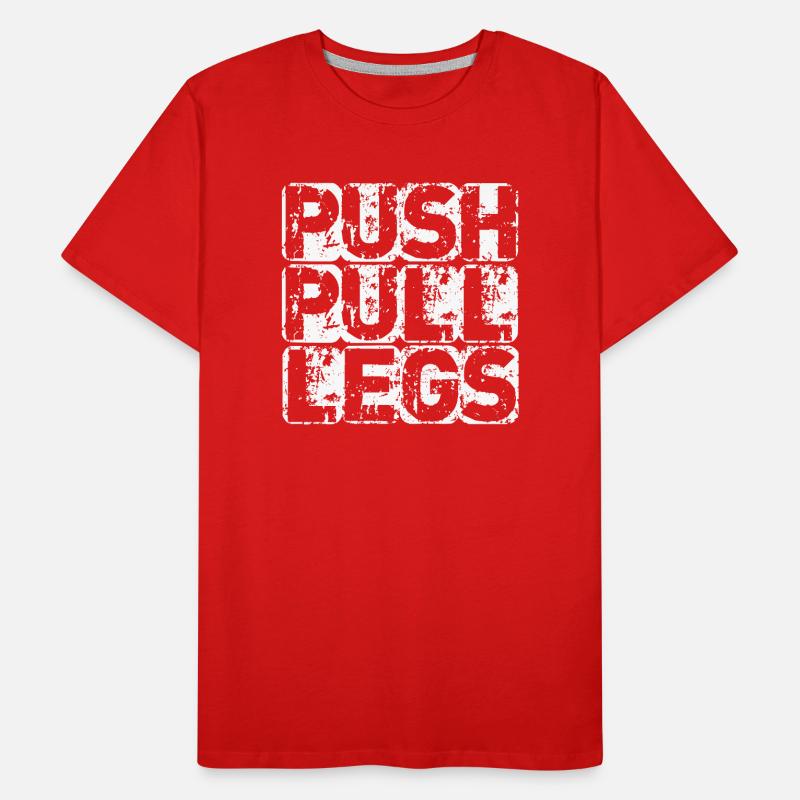 PUSH PULL LEGS Men's Premium Organic T-Shirt