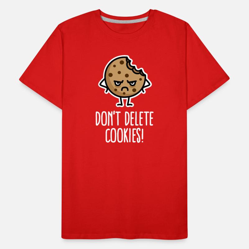 Don’t delete cookies lustig Computer Nerd Humor Männer Premium Bio T-Shirt