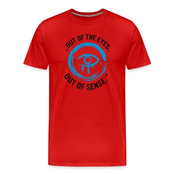 Hors des yeux, hors de sens - T-shirt bio Premium Homme - rouge - Devant - Damien (186cm)