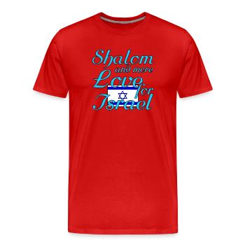 Shalom Love Israel Jews Proverbs - Men's Premium Organic T-Shirt - red - Front - Damien (186cm)