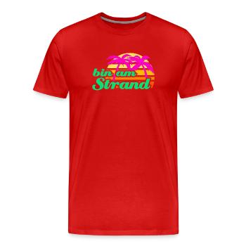 Strand Beachparty Palmen Karibik Meer Urlaub Sonne - Männer Premium Bio T-Shirt - Rot - Vorne - Damien (186cm)