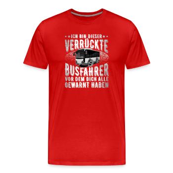 Busfahrer - Männer Premium Bio T-Shirt - Rot - Vorne - Damien (186cm)