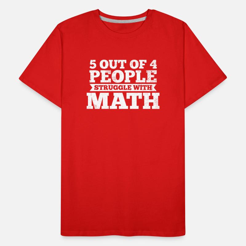 Mathématiques Professeur de mathématiques Mathématicien T-shirt bio Premium Homme