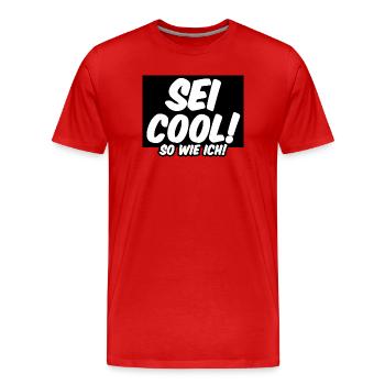 Cool Freunde Freundschaft Statement Sprüche - Männer Premium Bio T-Shirt - Rot - Vorne - Damien (186cm)