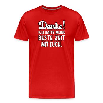 DANKESCHÖN ABSCHIED - Männer Premium Bio T-Shirt - Rot - Vorne - Damien (186cm)