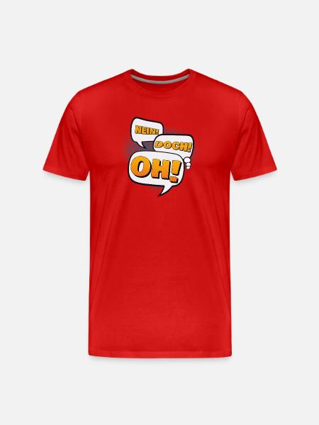 Nein! Doch! Oh! - Männer Premium Bio T-Shirt - Rot