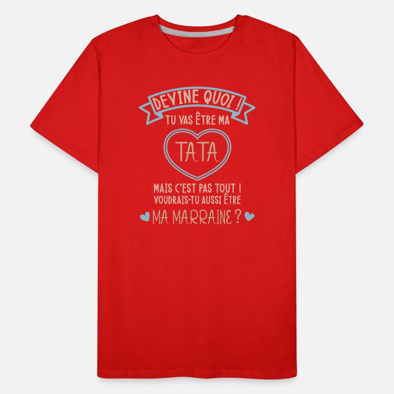Devine quoi ! Tata voudrais-tu être ma marraine ? T-shirt bio Premium Homme