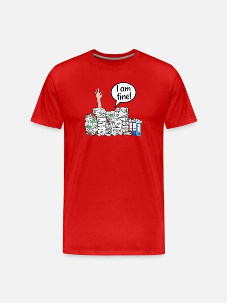 I am fine! - Männer Premium Bio T-Shirt - Rot