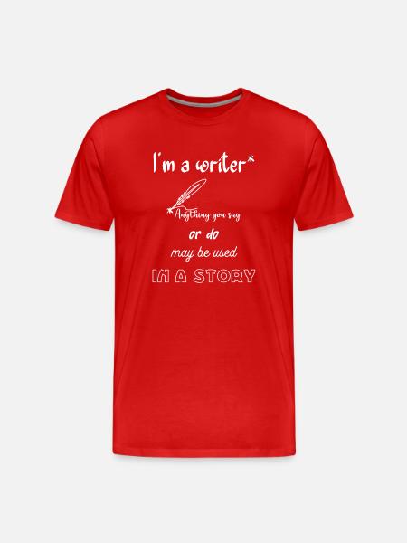 I'm a writer - Men's Premium Organic T-Shirt - red