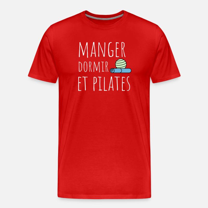 manger dormir pilates - T-shirt bio Premium Homme - rouge