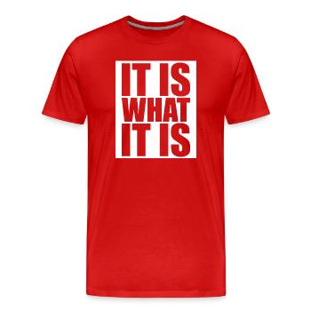 C’est ce que c’est - T-shirt bio Premium Homme - rouge - Devant - Damien (186cm)