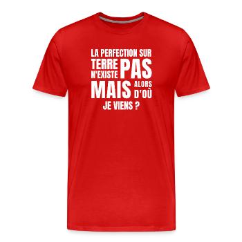 perfection, homme humour, femme humour - T-shirt bio Premium Homme - rouge - Devant - Damien (186cm)