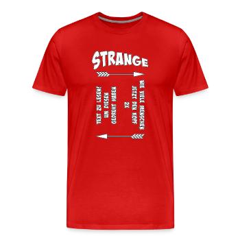 Strange Pfeil Spruch Muster - Männer Premium Bio T-Shirt - Rot - Vorne - Damien (186cm)