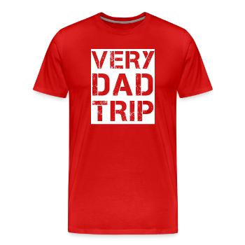 Very Dad Trip - T-shirt bio Premium Homme - rouge - Devant - Damien (186cm)