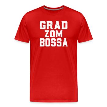 Grad zum Bossa - Männer Premium Bio T-Shirt - Rot - Vorne - Damien (186cm)