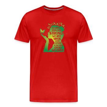 Mental Health We Don't Know How Strong - Männer Premium Bio T-Shirt - Rot - Vorne - Damien (186cm)