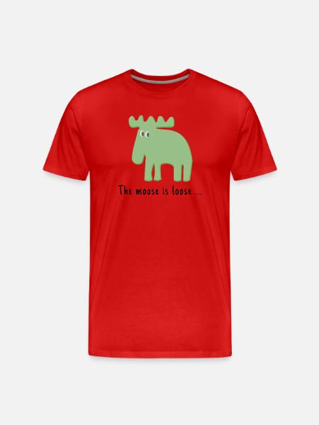 The Moose is Loose ... - Men's Premium Organic T-Shirt - red