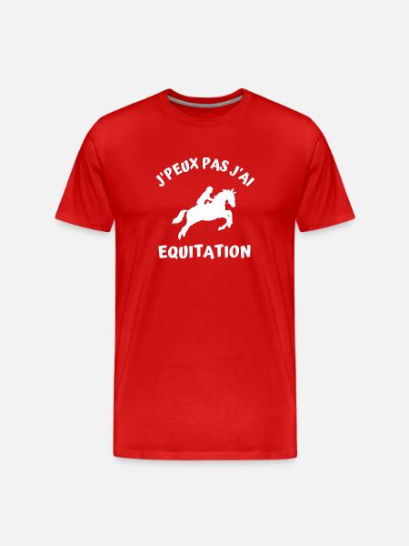 J'peux pas j'ai Equitation - T-shirt bio Premium Homme - rouge