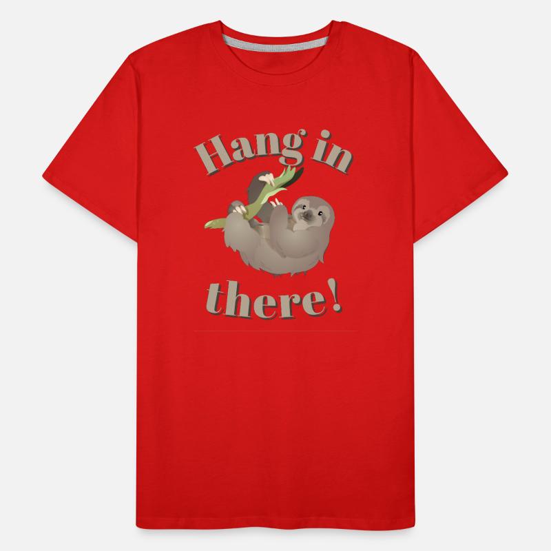 Accrochez-vous - Thème de motivation T-shirt bio Premium Homme