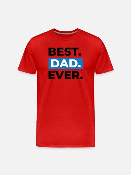 Best Dad Ever Gift - Men's Premium Organic T-Shirt - red