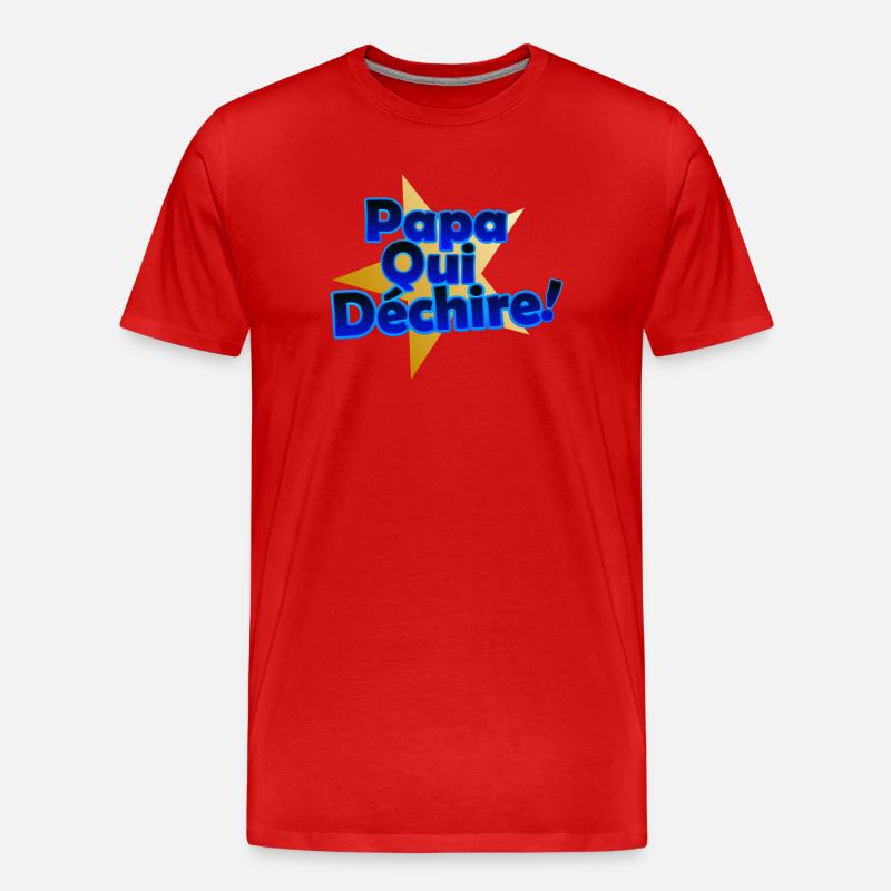 Papa Qui Déchire en Éclats - T-shirt bio Premium Homme - rouge
