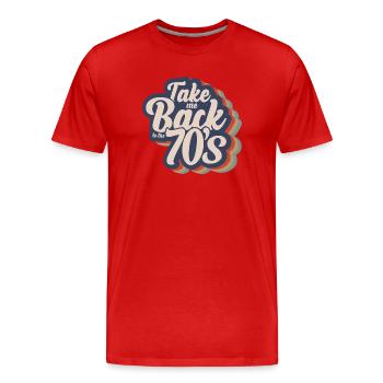 Nimm mich zurück in die 70er Jahre - Männer Premium Bio T-Shirt - Rot - Vorne - Damien (186cm)