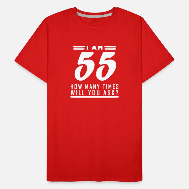 J’ai 55 ans – 55e anniversaire cadeau T-shirt bio Premium Homme