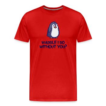 Antarctique Animal Déclaration humoristique Oiseau Pingouin - T-shirt bio Premium Homme - rouge - Devant - Damien (186cm)