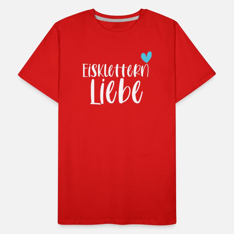 Klettern Eisklettern Liebe Eispickel Geschenk Männer Premium Bio T-Shirt