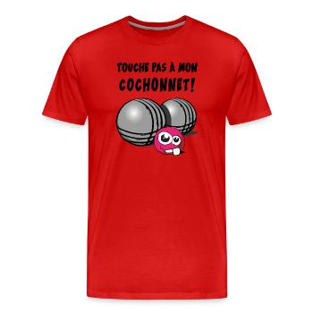 touche pas a mon cochonnet - T-shirt bio Premium Homme - rouge - Devant - Damien (186cm)