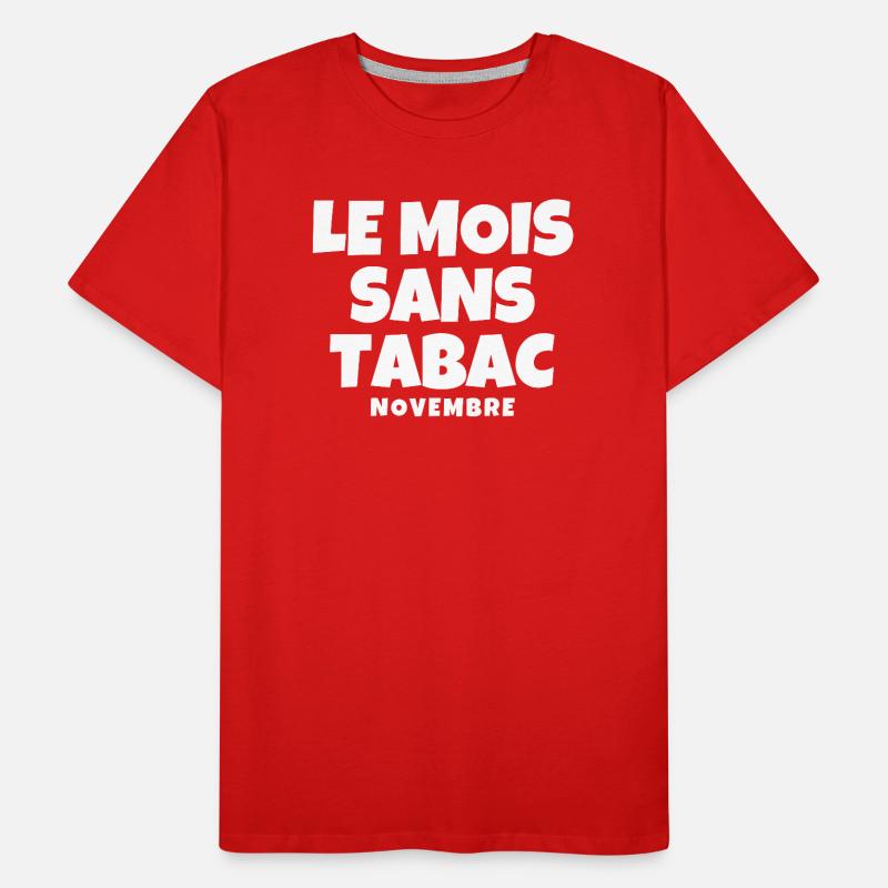 tabac, mois sans tabac, novembre, stop tabac T-shirt bio Premium Homme