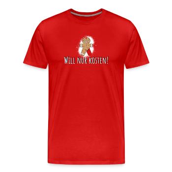 Will nur kosten! Lebkuchen, Kekse - Männer Premium Bio T-Shirt - Rot - Vorne - Damien (186cm)