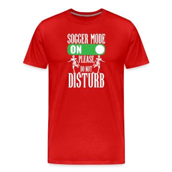 Mode football activé – Ne pas déranger - T-shirt bio Premium Homme - rouge - Devant - Damien (186cm)