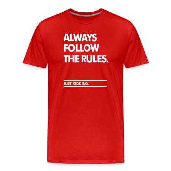 Suivez les règles - T-shirt bio Premium Homme - rouge - Devant - Damien (186cm)