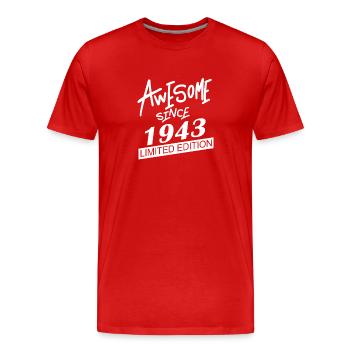 1943 - Né en 1943 - Fantastique depuis 1943 - T-shirt bio Premium Homme - rouge - Devant - Damien (186cm)