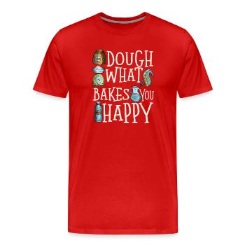 Dough What Bakes You Happy Bakery - Men's Premium Organic T-Shirt - red - Front - Damien (186cm)