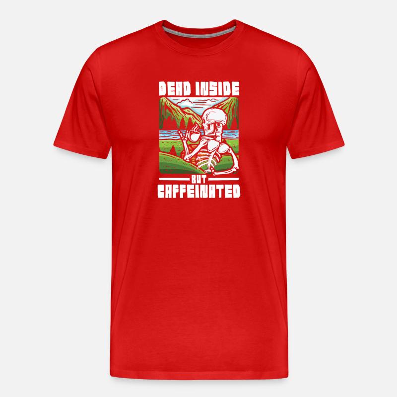 Dead inside but caffeinated - Männer Premium Bio T-Shirt - Rot
