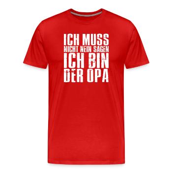 I don't have to say no I'm grandpa - Men's Premium Organic T-Shirt - red - Front - Damien (186cm)