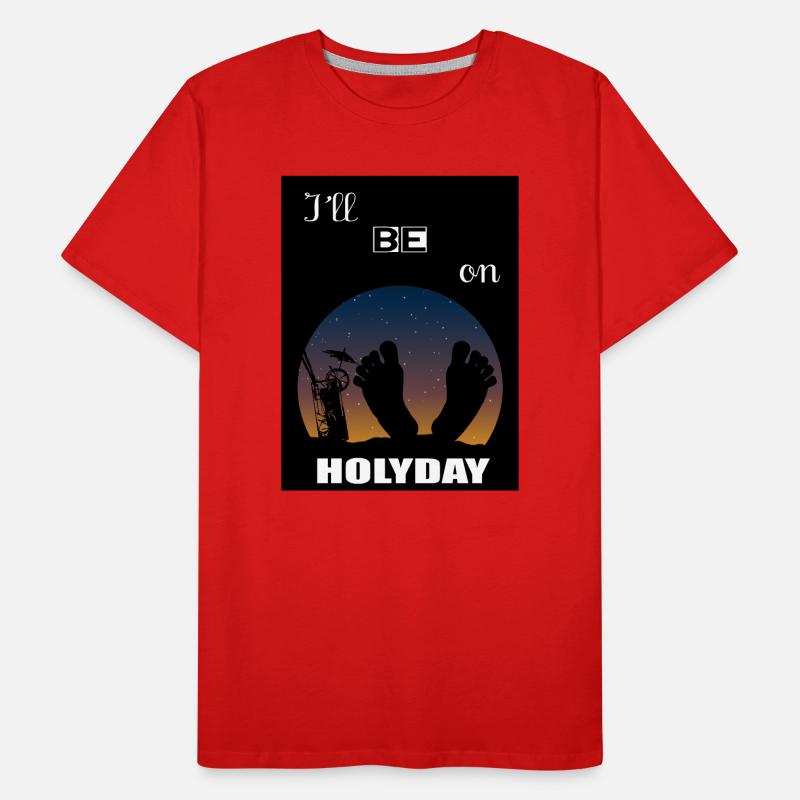 I will be on vacation Men's Premium Organic T-Shirt