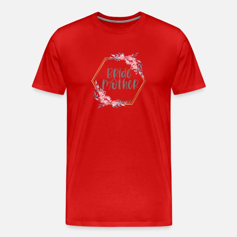 Hochzeit Brautmutter Bride Mother Geschenk - Männer Premium Bio T-Shirt - Rot