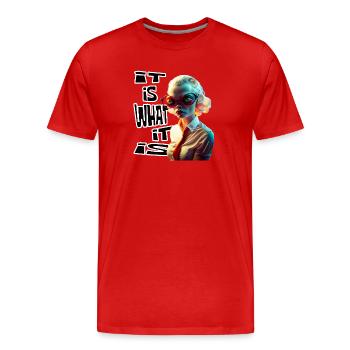 Funky alien 03 It is what it is - Men's Premium Organic T-Shirt - red - Front - Damien (186cm)